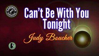 Can't Be With You Tonight (Karaoke) - Judy Boucher