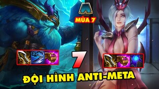 TOP 7 đội hình ANTI META cực hot để leo rank trong Đấu Trường Chân Lý mùa 7 | ĐTCL mùa 7