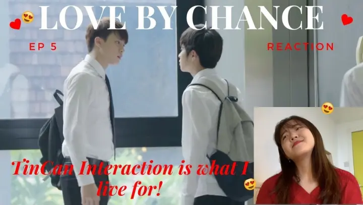 BL Newbie Reacts to Love By Chance ep 5