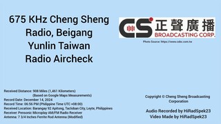 675 KHz Cheng Sheng Radio Beigang Township Yunlin Taiwan 台灣 雲林縣 北港鎮 誠盛廣播電台 Radio Aircheck 無線電空中檢查