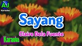 SAYANG - Claire Dela Fuente | KARAOKE HD