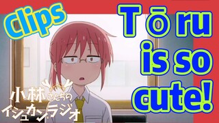 [Miss Kobayashi's Dragon Maid]  Clips | 
Tōru is so cute!