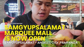 Samgyupsalamat Marquee Mall Opens...