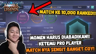 DETIK DETIK 10.000 MATCH RANKED MYTHIC! MOMEN TERPENTING DI MOBILE LEGEND! - Mobile Legends