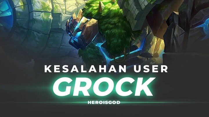 KESALAHAN USER GROCK  BREAKDOWN Mobile Legends Indonesia  MLBB