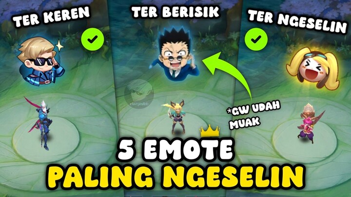 TOP 5 EMOTE PALING NGESELIN DI MOBILE LEGENDS - Yang Terakhir Berisik Banget Cuy❗