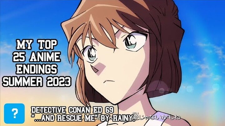 My Top 25 Anime Endings Summer 2023