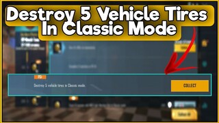 Destroy 5 Vehicle Tires In Classic Mode | C1S2 M3 Week 2 Mission Explain BGMI l