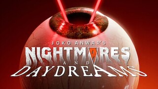 Joko Anwars Nightmares and Daydreams (2024) Ep 7 END