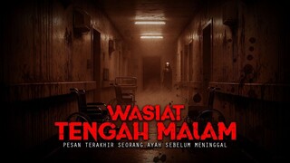 WASIAT TERAKHIR SEBELUM AJAL