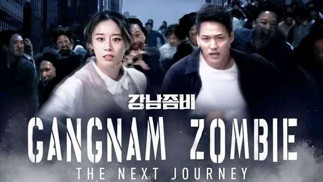 GANGNAM ZOMBIE the next Journey