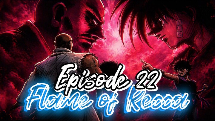 Flame of Recca Episode 22 sub indo