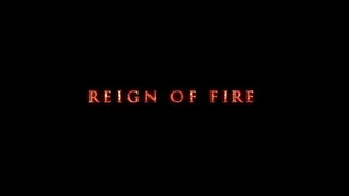 Reign of Fire (2002)