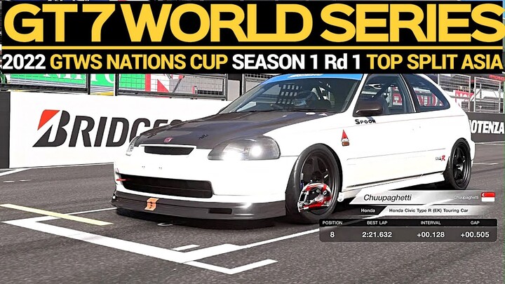 Gran Turismo 7 - 2022 GTWS Nations Cup Season 1 Rd1 TOP SPLIT ASIA - Super VTEC Battle at Suzuka!