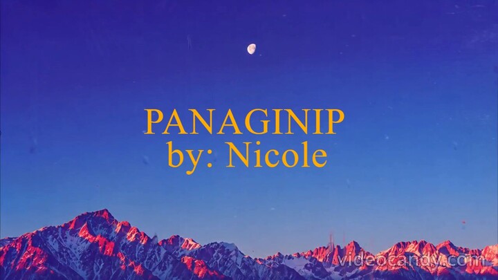 Nicole - Panaginip (slowed to imperfection) (lyrics)