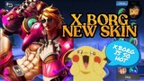 X.BORG NEW SKIN 😱 | Mobile Legends: Bang Bang!