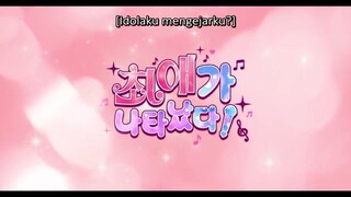 APA IDOLAKU MENGEJARKU? EP07 SUB INDO