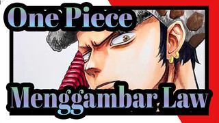 [One Piece] Menggambar Law dengan Pena Tanda