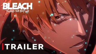 BLEACH: Thousand Year Blood War – Official Trailer 2