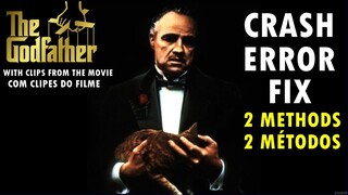 The Godfather The Game Parou de Funcionar Crash Error Fix (O Poderoso Chefão) | Com Clipes Do Filme