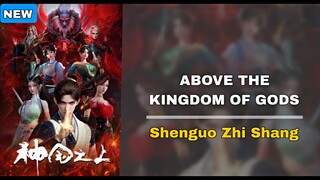 EP 1 || ABOVE THE KINGDOM OF GODS SUB INDO
