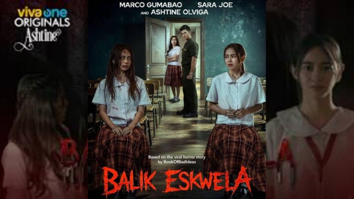 Balik Eskwela (Ashtine) - Episode 1 EngSub
