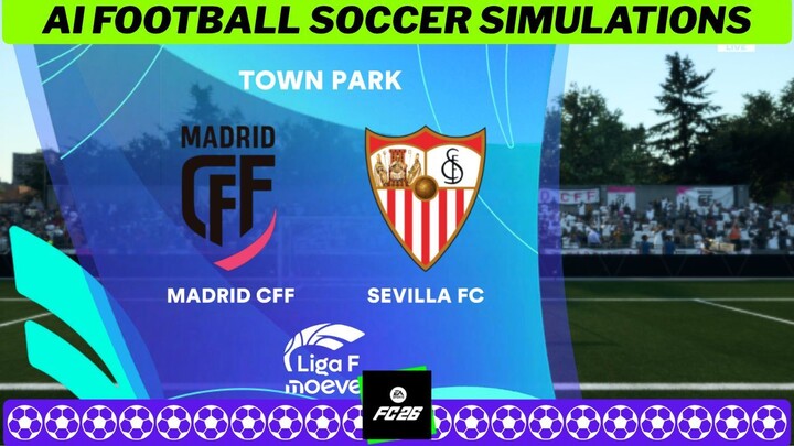 Madrid CFF vs Sevilla FC Femenino 🇪🇸 Liga F 2026 27 Matchday 3 ⚽ EA FC 26 Simulation