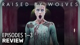 Raised by Wolves Episodes 1 - 3 Review | HBO Max | Breakdown, Theories, Ending Explained