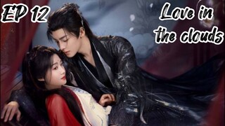 [ENG] EP 12 Love in the clouds
