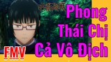 [Chú Thuật Hồi Chiến] FMV | Phong Thái Chị Cả Vô Địch