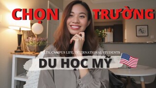 DU HỌC MỸ 101: CÁCH TÌM VÀ CHỌN TRƯỜNG (chi tiết các bước, công cụ, yếu tố cần biết)