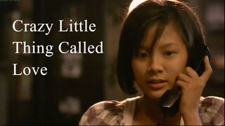 Crazy Little Thing Called Love | Thai Movie 2010