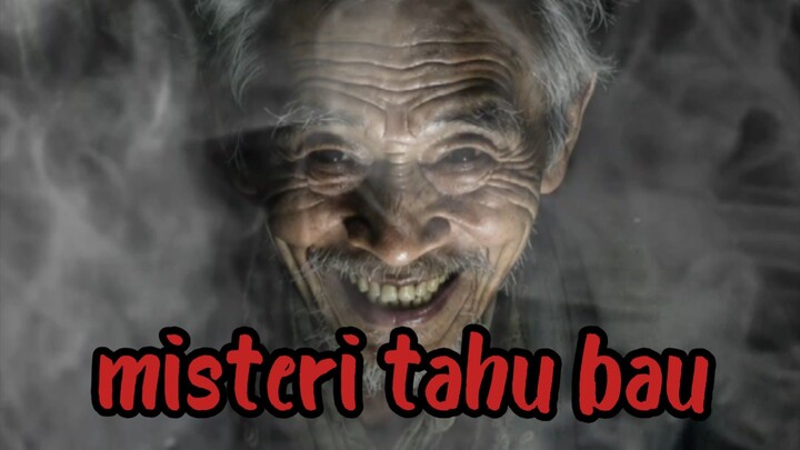 MISTERI TAHU BAU