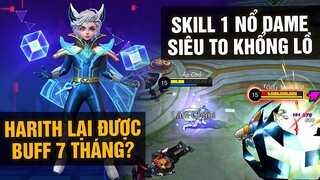 MLBB | HARITH ĐƯỢC MOONTON BUFF 7 THÁNG TRỜI? SKILL 1 NỔ DAMAGE SIÊU TO KHỔNG LỒ! | Tốp Mỡ