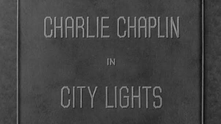 Charlie Chaplin: City Lights - 1931 Comedy/Romance Movie