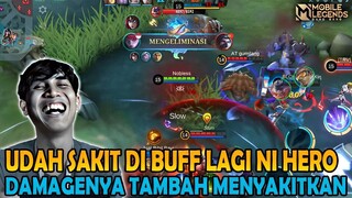 HERO POWER GW UDAH SAKIT DI BUFF LAGI MAKIN SAKIT DAMAGENYA -MOBILE LEGENDS