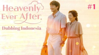 Heavenly Ever After Fandub Indo - Menagih Hutang