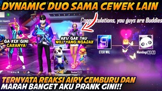 DYNAMIC DUO SAMA CEWEK LAIN, PACAR GUA AUTO CEMBURU DAN NGAMUK, REAKSINYA SEDIH JUGA!