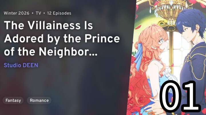 EP 01 Akuyaku Reijou wa Ringoku no Outaishi ni Dekiai Sareru | TVIABTPOTNK