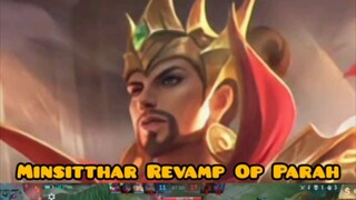 minsitthar Revamp OP Parah