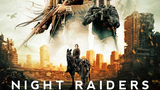 Night Raiders - 2021 Sci-fi/Post Apocalyptic Movie