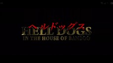 HELL DOGS (2022) SUB INDONESIA