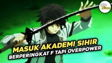 Anime Dimana MC Berperingkat F Tetapi Sangat Overpower