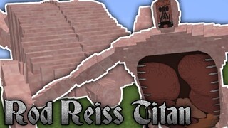 Titan Rod Reiss 120M siêu Khổng lồ trong Minecraft Attack on Titan