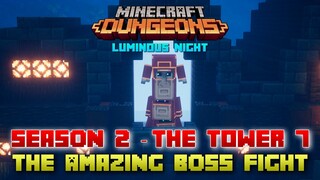 The Tower 7 Amazing Boss Fight, Minecraft Dungeons Luminous Night