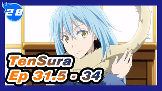 Re-edited | TenSura Ep 31.5 - 34 (1 hr long)_E28