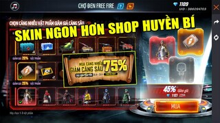 Test FULL Sự Kiện Chợ Đen Free Fire - Nhận Tới 75% Giảm Giá Và Nhiều Skin Ngon Hơn Shop Huyền Bí