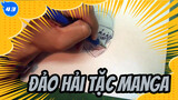 Tổng Hợp Manga Đảo Hải Tặc | Video Repost_43
