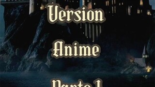 Harry Potter versi anime part 1