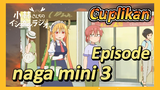 [Miss Kobayashi's Dragon Maid] Cuplikan | Episode naga mini 3
